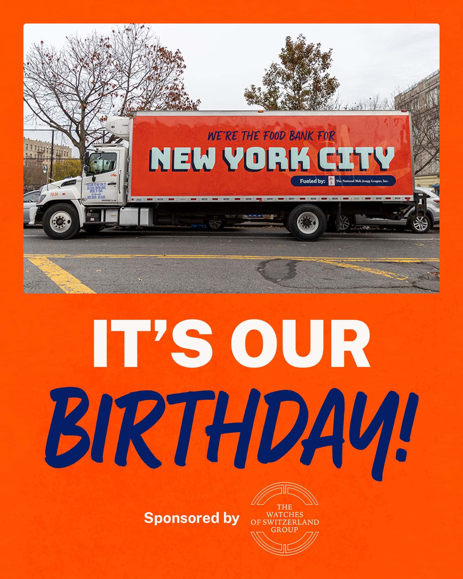 A food bank truck with "Food Bank For New York City" in bold letters is parked on a street. The image is on an orange background with text "It's Our Birthday!